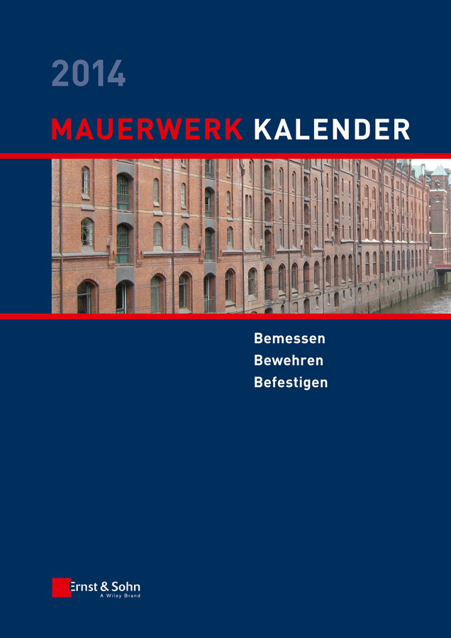 Mauerwerk-Kalender 2014. Bemessen